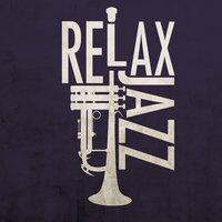 Relax: Jazz