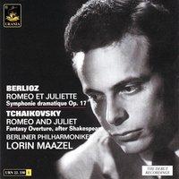 Berlioz: Romeo Et Juliette & Tchaikovsky: Romeo and Juliet