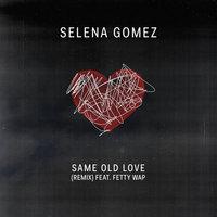 Same Old Love Remix