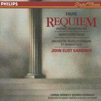 Fauré: Requiem / Debussy: Trois chansons de Charles d'Orléans / Saint-Saëns: Calme des nuits