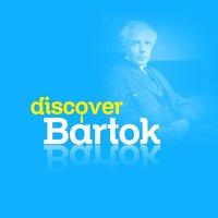 Discover Bartok