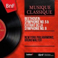 Beethoven: Symphonie No. 5 & Extrait de la Symphonie No. 9