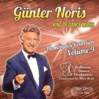 Günter Noris "King of Dance Music" The Complete Collection Volume 9