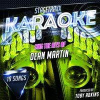 Stagetraxx Karaoke: Sing the Hits of Dean Martin