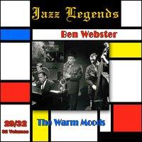 Jazz Legends (Légendes du Jazz), Vol. 29/32: Ben Webster - The Warm Moods