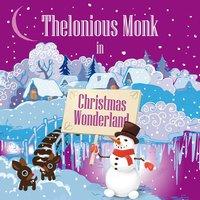 Thelonious Monk in Christmas Wonderland