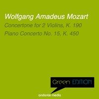 Green Edition - Mozart: Concertone for 2 Violins, K. 190 & Piano Concerto No. 15, K. 450