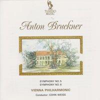 Bruckner: Symphonies No. 5 & No. 6