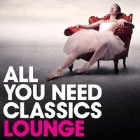 All You Need Classics: Lounge