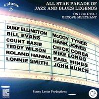 All Star Parade of Jazz and Blues Legends, Vol. 5 - The Pianos