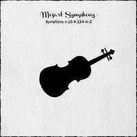 Mozart: Symphony No. 15 in G Major, K.124