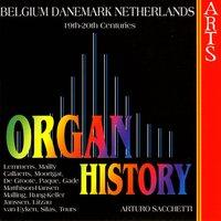 Organ History: Belgium, Danemark, Netherlands