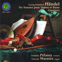 Handel: Six sonates pour violon et basse continue