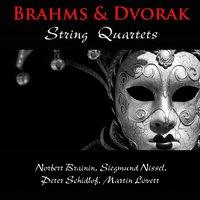 Brahms & Dvořák: String Quartets