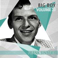 Big Boy Frank Sinatra, Vol. 29