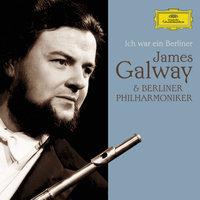 James Galway & Berliner Philharmoniker