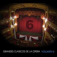 Grandes Clásicos de la Opera, Volumen 6