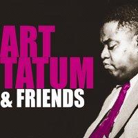 Art Tatum & Friends