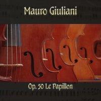 Mauro Giulani: Op. 50 Le Papillon