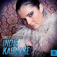 Sing it Outloud: Indie Karaoke