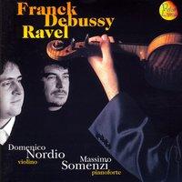Domenico Nordio & Massimo Somenzi Play Frank, Debussy & Ravel