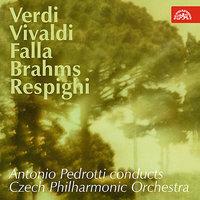 Antonio Pedrotti conducts Czech Philharmonic Orchestra: Verdi, Vivaldi, Falla, Brahms, Respighi
