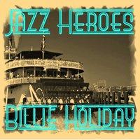 Jazz Heroes - Billie Holiday