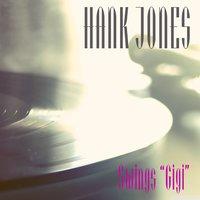 Hank Jones: Swings "Gigi"