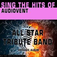 Sing the Hits of Audiovent