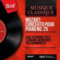 Mozart: Concerto pour piano No. 25