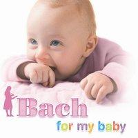 Bach For My Baby