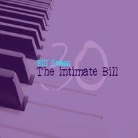 The Intimate Bill