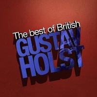Best of British: Gustav Holst