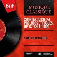 Shostakovich: 24 Préludes et fugues, Op. 87, sélection