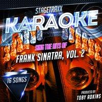Stagetraxx Karaoke: Sing the Hits of Frank Sinatra, Vol. 2