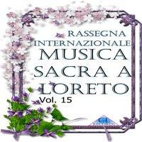 Musica Sacra a Loreto Vol. 15