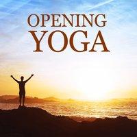 Opening Yoga