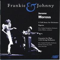 Moross: Frankie & Johnny