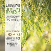 On Willows and Birches, Concerto for Harp and Orchestra