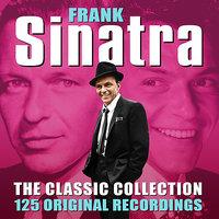 The Classic Collection - 125 Original Recordings