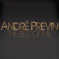 The Best of Me - André Previn