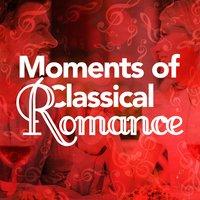 Moments of Classical Romance