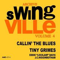 Swingville Volume 4: Callin' the Blues