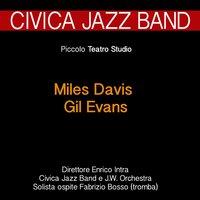 A Tribute to Miles Davis & Gil Evans