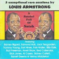 A Satchel Full of Satch: 3 Exceptional Rare Sessions by Louis Armstrong