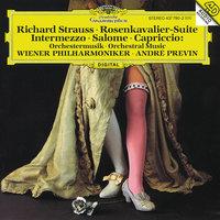 R. Strauss: Rosenkavalier-Suite; Intermezzo; Salome; Capriccio