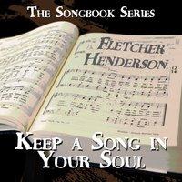 The Songbook Series - Keep a Song in Your Soul