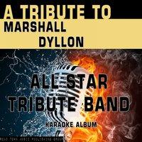 A Tribute to Marshall Dyllon