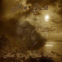 The Just Nat King Cole,  Vol. 2