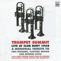Trumpet Summit: Live at Club Ruby 1968